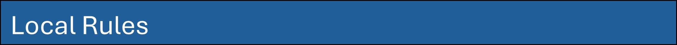 25 Local Rules